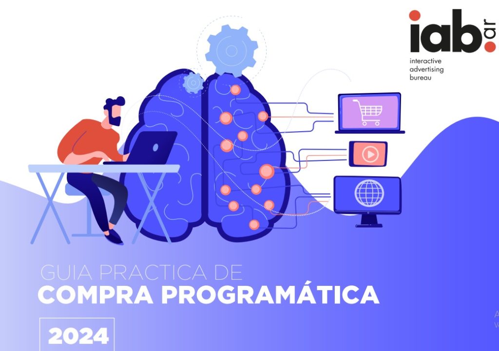 Ficha Programatica CAAM | IAB Argentina presentó la Guía Práctica de Compra Programática